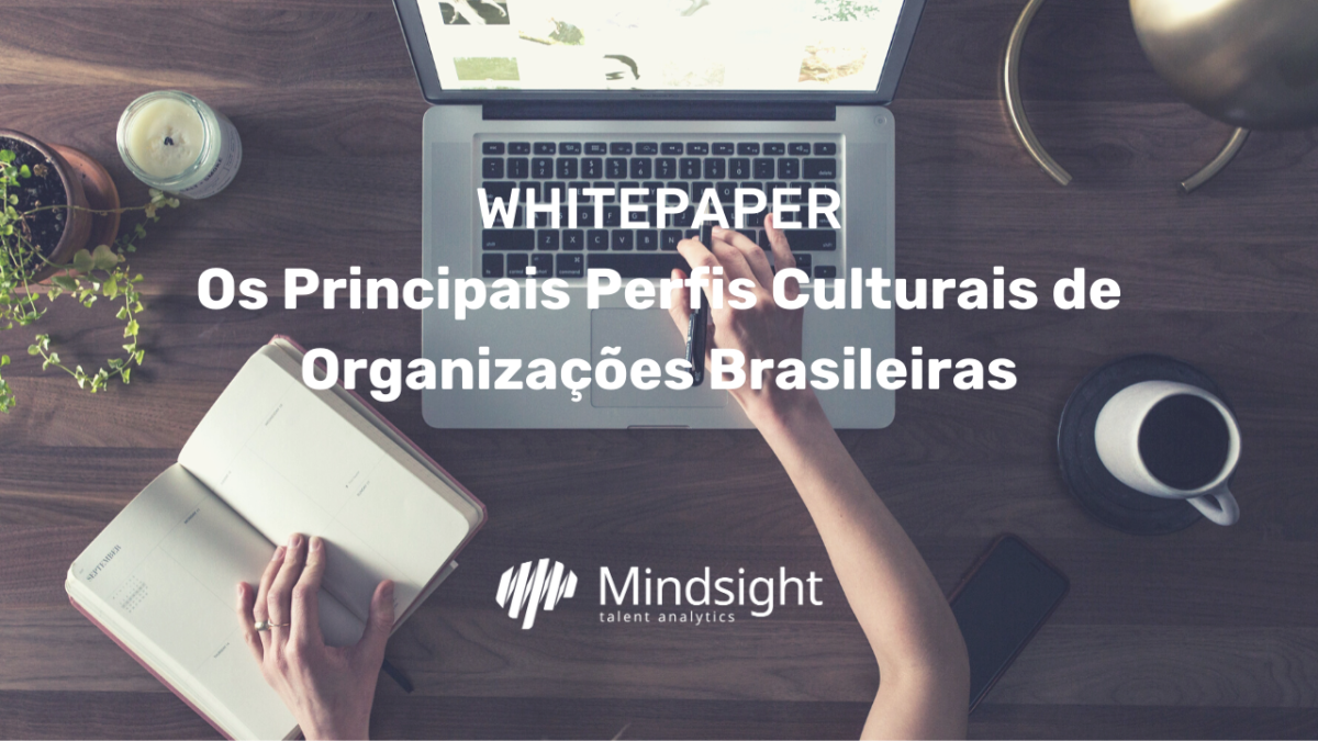 WHITEPAPER Os Principais Perfis Culturais de Organizações Brasileiras