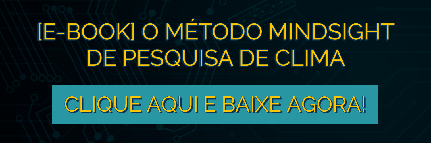 baixe agora! e-book: método mindsight de pesquisa de clima