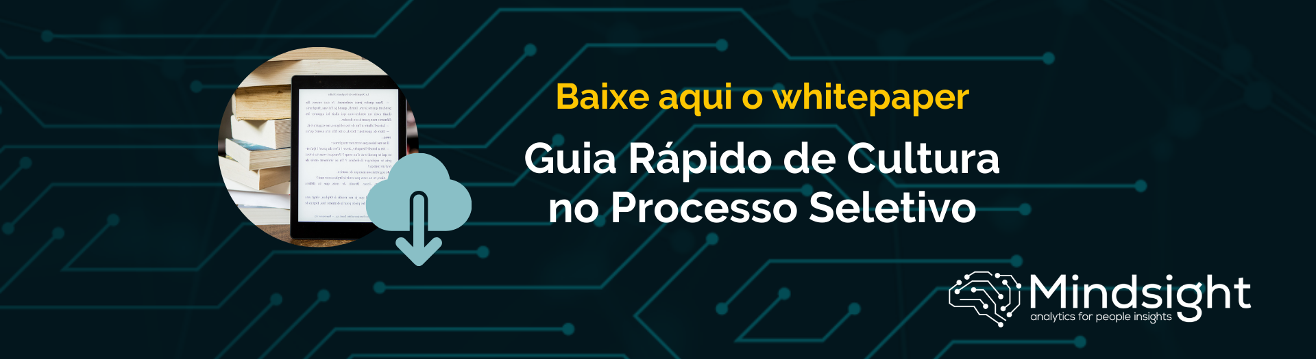 [Material rico - Whitepaper] Guia Rápido de Cultura no Processo Seletivo