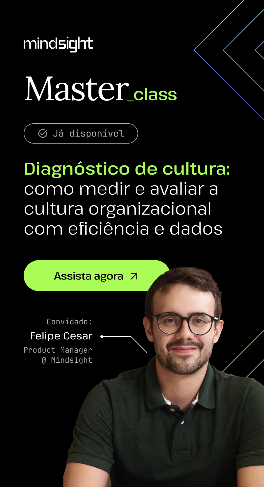 Masterclass sobre diagnóstico de cultura: como medir e avaliar a cultura organizacional com eficiência e dados. Gravado em 12 de dezembro. Assista agora!